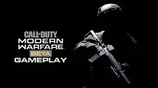 Call of Duty: Modern Warfare - Live Beta Gameplay!