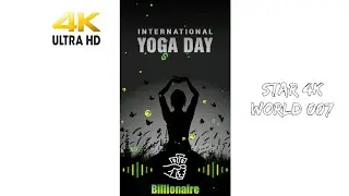 HAPPY YOGA DAY -  4K FULL SCREEN STATUS 2021 ll NEW YOGA DAY WHATSAPP STATUS 2021