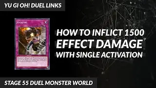 Stage 55 DM: Inflict 1500 points of effect damage with single activation [Yu Gi Oh! Duel Links]
