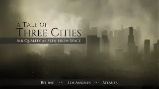 Air Quality: A Tale of Three Cities