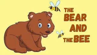 The Bear and the Bee | Animated Greedy Moral Story and Song For Kids #fablesforkids #bedtimestories