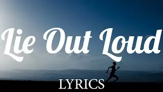 Lie Out Loud - BLOXX (Lyrics)