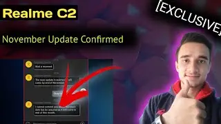 [EXCLUSIVE] - Realme C2 November Update Date Confirmed - Realme C2 Update 💪🔥🔥