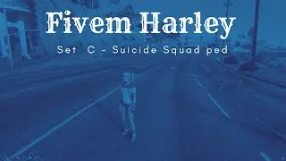 Fivem Harley Set  C - Suicide Squad ped