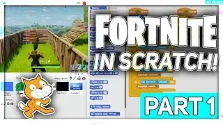 Scratch Tutorial: FORTNITE! (Part 1)