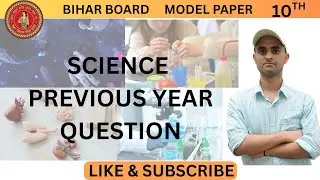 SCIENCE ,PYQ Model Paper , SET - 1  , Bihar Board class -10, - 2025 - 26, BSEB ,