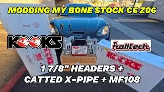 Modding My Bone-Stock C6 Z06 | Kooks 1 7/8&rdquo; Headers + 3&rdquo; Catted X-Pipe + Halltech MF108 Intak