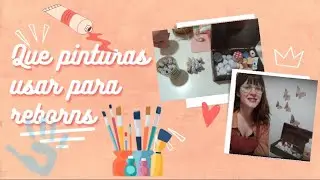 que pinturas utilizar para pintar reborns 😳 secado al aire o secado en horno???