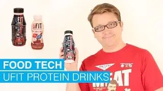 Food Tech: напитки UFit High Protein