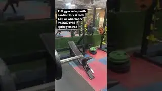 Full gym setup with cardio Only 4 lack Call or whatsapp 9650671956 #noequipment #thegtmtrade