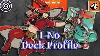 UniVersus: Deck Profile I-No Void #universus #guiltygearstrive