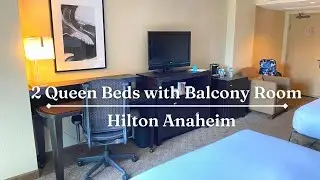 2 Queen Beds with Balcony Room | Hilton Anaheim