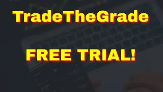 Бесплатная пробная версия TradeTheGrade **Ограниченное время**
