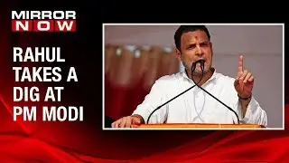 Congress President Rahul Gandhi attacks PM Modi & FM Arun Jaitley over NDA's economy policy