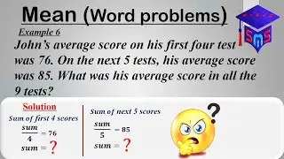 John’s average score on his first four test was 76. On the next 5 tests, his average score was 85...