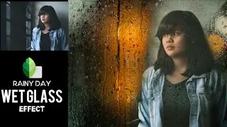 Create a realistic Rainy Day Wet Glass effect using Snapseed