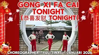 (Demo & Tutorial) GONG XI FA CAI TONIGHT (恭喜发财 Tonight) Line Dance / Beginner / Yuli - Jan 2026