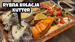 Paragon grozy? Rybna kolacja - dorsz flądra śledź łosoś Restauracja Kutter Hel na weekend po sezonie