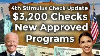 New Approved!! $3,200 Fourth Stimulus Check State Programs CPI Inflation Report Released 4th Package
