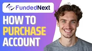How To Buy Fundednext Account (Full 2026 Guide)