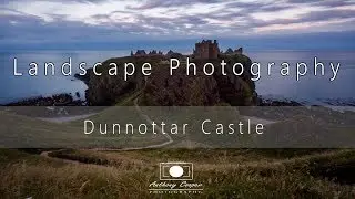 Landscape Photography - Dunnottar Castle Sunset - Stonehaven (Aberdeenshire )