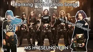 Ranking All Sonamoo Songs (From Deja Vu to WE ARE LEGENDARY)