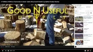 +17 Millions VIEWS on Tractorweb.tv chanel - Splitz All by Good N Useful Log Splitter Fendeur Buches