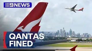 Qantas fined $90 million for illegally sacking staff | 9 News Australia