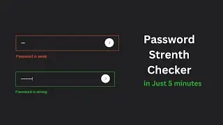 Create a Password Strength Checker with HTML, CSS & JavaScript | Web Development Tutorial