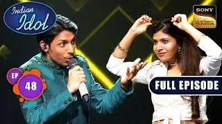 Ep 48 | New Ep | Suhail ने Amritha के लिए गाया 'Gore Gore Mukhde Pe' | Indian Idol S16 |Full Episode