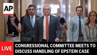 LIVE: Congressional Committee meets to discuss handling of Epstein case (part 2)
