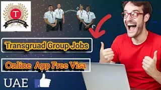 Transgruad Group Company Free Visa online Apply|2024 #transgraud #company #dubaiwork #newjobs #hit