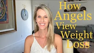 Angelic Perspective on Weight Loss