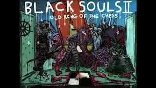 Black Souls 2 Soundtrack - Chaos Dungeon 22