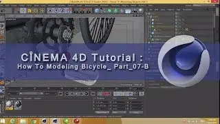 Cinema 4D R16 |  How To Modeling Bicycle_ Part_07_B