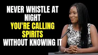 Ex-Witch WARNS: Never Whistle At Night &ndash; You're Calling Spirits Without Knowing It
