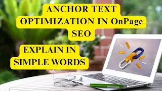 Anchor Text Optimization In On-Page SEO | Digital Marketing | 2025 | Organically Marketing