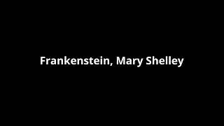 Frankenstein - Author's Introduction Mary Shelley