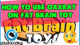 How to use OAXRAY on FAT Brain Toys for amazon fba sellers doing online arbitrage