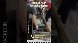 Foam-in-Place Packaging System | Advanced Protective Packaging Solutions by Packly Bangalore