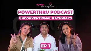 Unconventional Pathways with Neha and JJ - PowerThru Podcast Ep.01