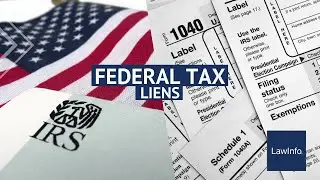 Federal Tax Liens
