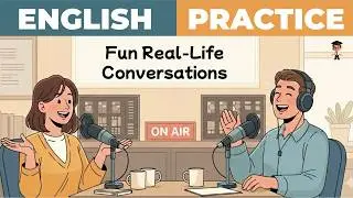 Funny English Conversations 😄 | Real-Life Stories to Improve Speaking | English Podcast  Learning