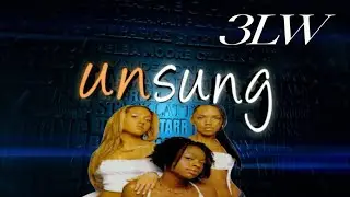 UNSUNG: THE STORY OF 3LW.. DARK SECRETS EXPOSED.. MUSIC INDUSTRY EXPOSED