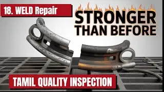 CSWIP 3.1 Chapter 18 |Weld Repair|#tamil  #quality  #inspection