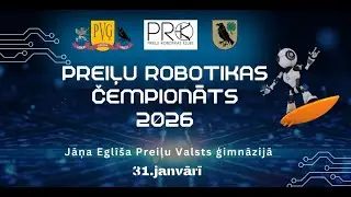 Preiļu Robotikas čempionāts 2026