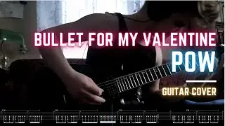 Bullet For My Valentine // POW // onscreen tab