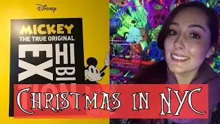 Christmas in NYC | Mickey Mouse Exhibit, Disney Store & Decorations | Vlogmas Day 23
