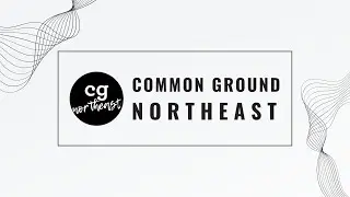Common Ground Northeast // Erik Thien & Ken Rush // Honest Advent - Christmas Eve, 2025