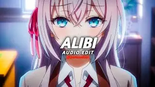 Alibi 🤍✨ -- [ Slowed + Reverb ] Audio edit.